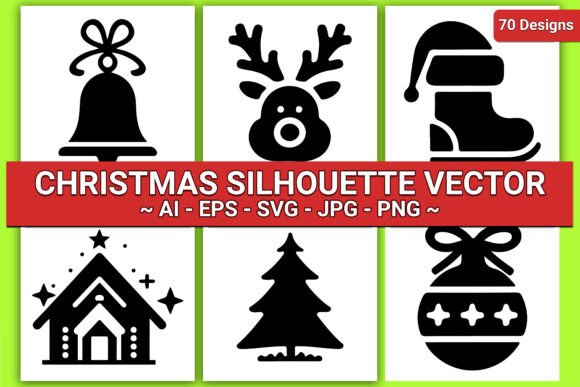 Download 70 Christmas Silhouette Vector Designs - Premium Resources